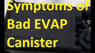 Symptoms of a Bad EVAP Charcoal Canister and How to Test if It Has Failed