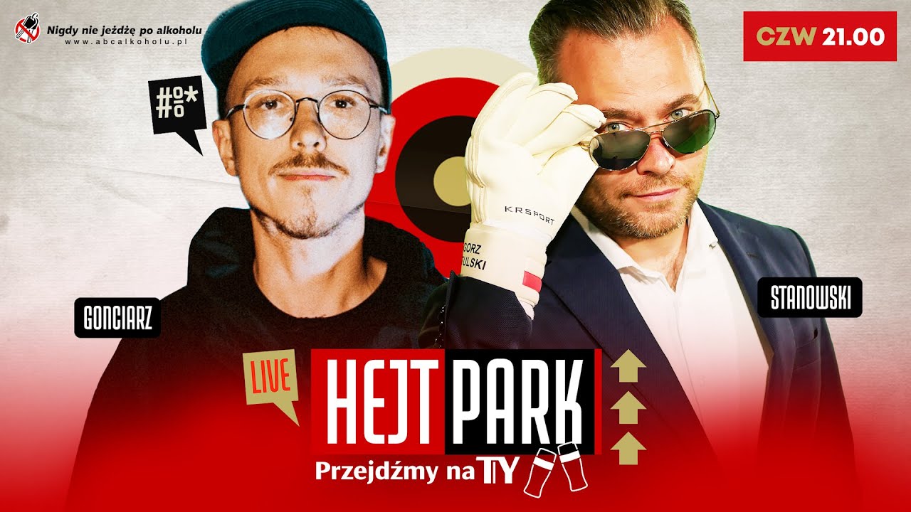 GONCIARZ I STANOWSKI - HEJT PARK - PRZEJDŹMY NA TY 147