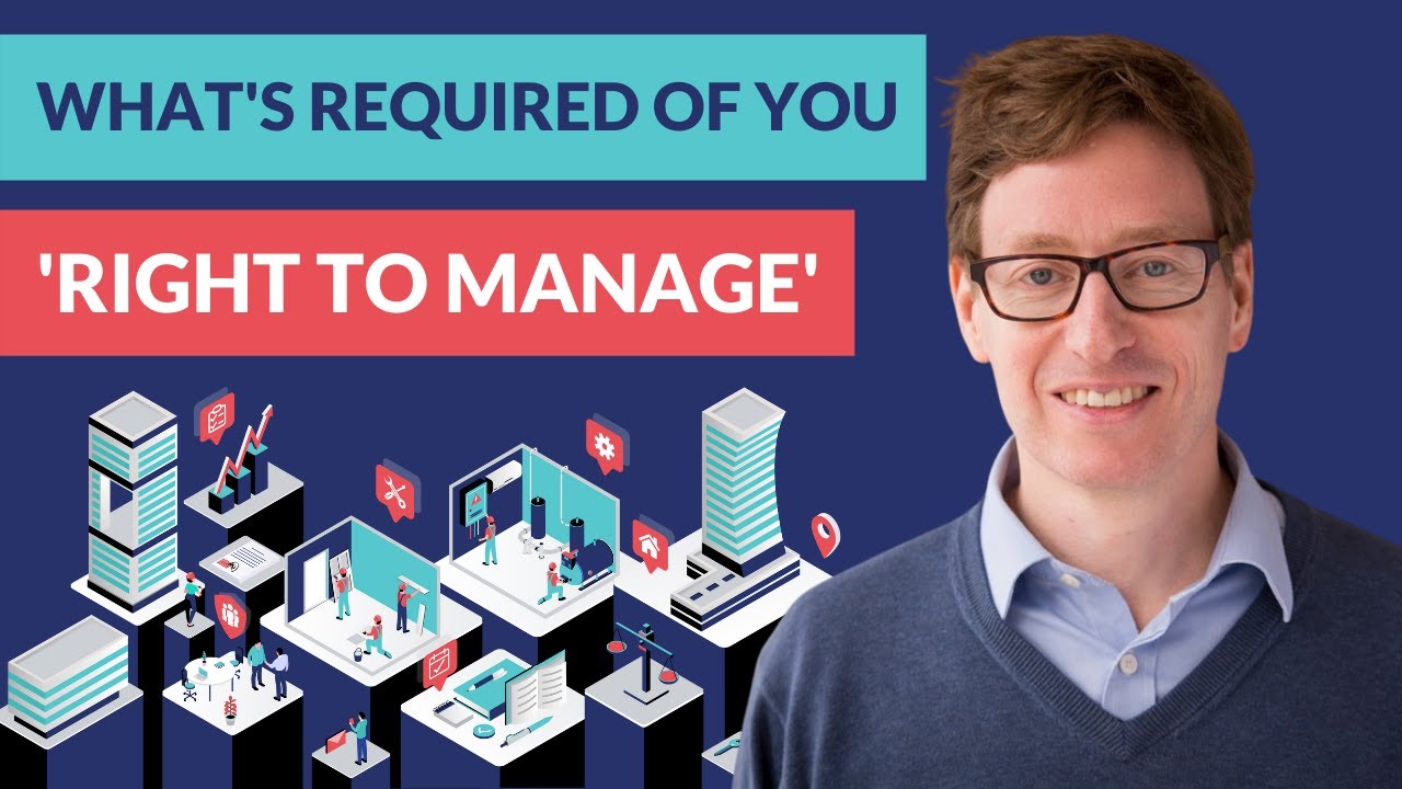 What's required of you for the 'Right To Manage' - RTM 101