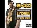 🔥 E40 Drops New Track 'Episode' Featuring T.I. & Chris Brown – Listen Now!