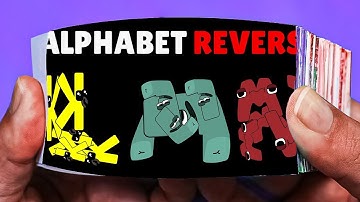 Alphabet Lore But its Reverse ZA~abcd,shape lore,size comparison| Flipbook