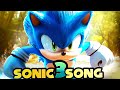 Sonic The Hedgehog 3 Song