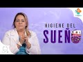 Higiene del sueo  tu salud gua