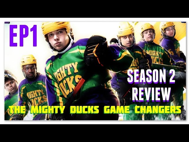 Mighty Ducks Game Changers Season 2 Review – The Geeky Juans