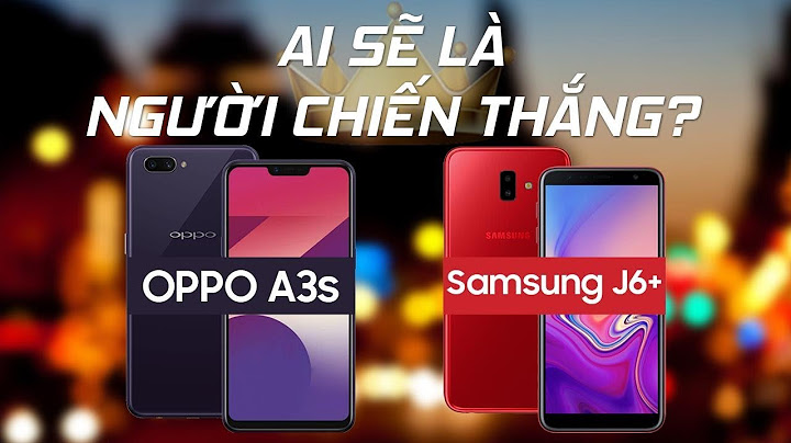 So sánh opp a3s và samsung m10