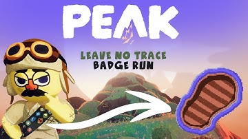 PEAK – Leaving No Trace Badge & Achievement