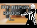 Tokyo Revengers reacciona a (manga spoilers)