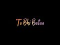 Tumhe humse badhkar duniya   popular whatsapp status song  by status world ag 