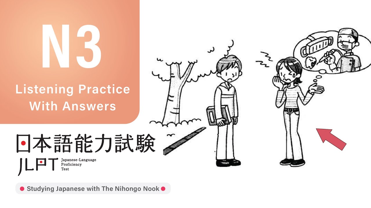JLPT N3 JAPANESE LISTENING PRACTICE TEST 2025 WITH ANSWERS ちょうかい
