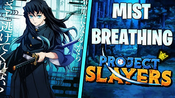 The *NEW* Mist Breathing Trainer Location/Showcase | New Project Slayers Update!!!
