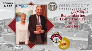 Library Legends Remembering Dottie Thomas U0026 Ted Hess