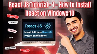 React JS Tutorial for Beginners How to Install React on Windows 2025