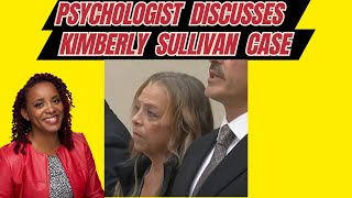 Famous Psychologist Discusses Kimberly Sullivan Case: Stepmother allegedly held stepson captive 20 years Net Worth