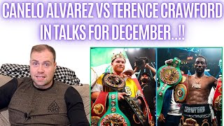 😱 CANELO ALVAREZ VS TERENCE CRAWFORD IN TALKS FOR DECEMBER/JANUARY…!!!!