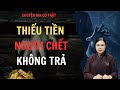 Nghip bo thiu tin ngi cht khng tr  tp 468  chuyn ma mc thin nh