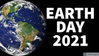 Earth Day 2021 | Earth Day from 1970 to 2021 | 50 Years of Earth Day