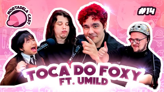 Toca Do Foxy