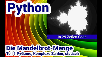 Python Tutorial deutsch, Mandelbrot, Teil 1