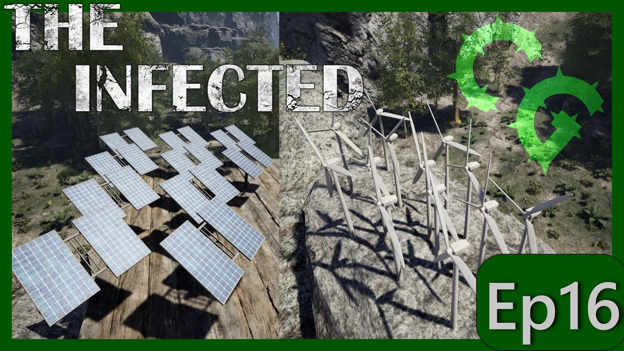 The Infected S2 | Ep16 Update 14 | Balancing Power! Solar Panels, Wind ...