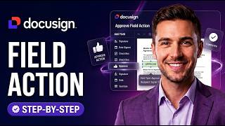 How To Add An Approve Field Action In DocuSign (Step-By-Step 2026)