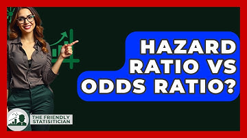 Hazard Ratio Vs Odds Ratio? - The Friendly Statistician