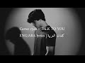 Carter ryan - TALK TO YOU | Lyrical video | ENG/ARA LYRICS | كلمات العربية |