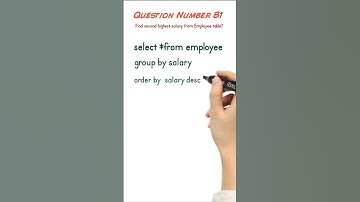 Thumbnail of 81  Find second highest salary from employee table using SQL? #interviewquestions #javaprogramming