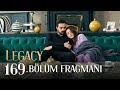 Emanet 169. Bölüm Fragmanı | Legacy Episode 169 Promo (English & Spanish subs)