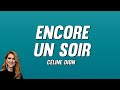 Céline Dion Encore Un Soir Paroles mp3