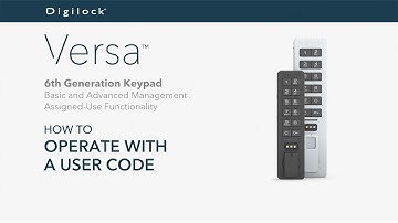 How to Operate with a User Code | Versa Keypad | Assigned Use