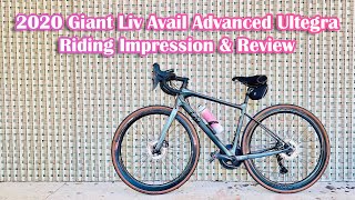 2020 Giant Liv Avail Advanced Ultegra Review & Ride Impression by The Gizmo Garage 106 views 3 weeks ago 28 minutes