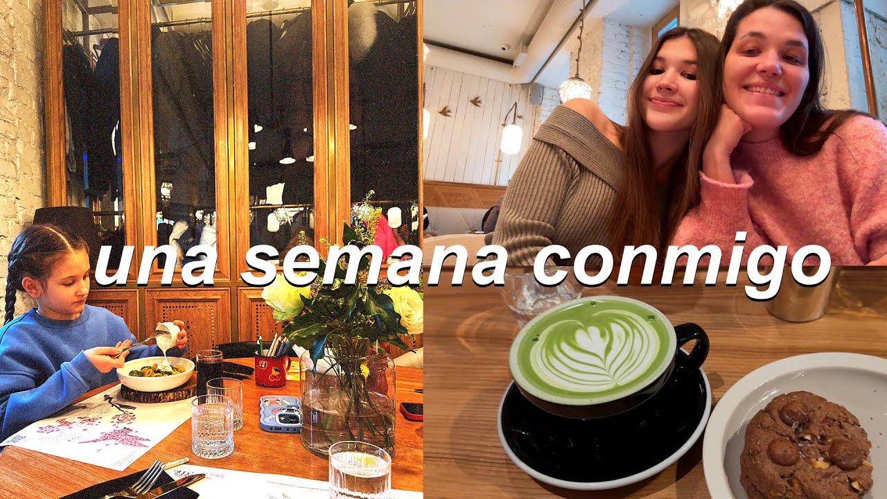 vlog | una semana conmigo