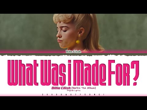 洋楽 Billie Eilish What Was I Made For Barbie Billie Eilish - What Was I Made For? (From The Motion
