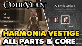 Code Vein - All Harmonia Vestige Parts Core Locations