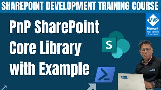 PnP SharePoint Core Library with Example | PnP Provisioning Engine and the Core Library