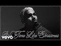 Chris Brown - No Time Like Christmas (Audio)
