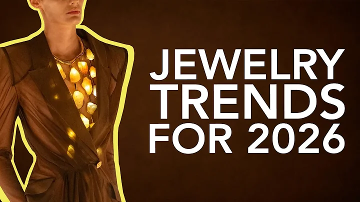 The Most Amazing Jewelry Trends for 2026
