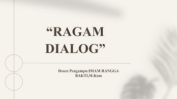 Presentasi Ragam Dialog Kelompok 2 MK Interaksi Manusia dan Komputer#tugaskuliah #teknikinformatika