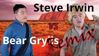 Wildboys Timeout - (Remix) Steven Irwin VS Bear Grylls Rap Battle