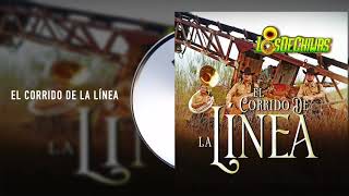 Video thumbnail of "Grupo Los De Chiwas - El Corrido De La Línea (Audio)"