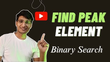 Uncover the Secret to Finding the Peak Element | C++ Tutorial