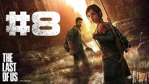 The Last Of Us - Let