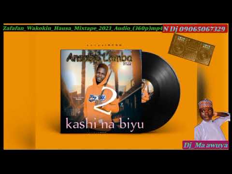 Dj Ma awuya Kawara By Zafafan Wakokin Hausa Mix 2023 360pmp4