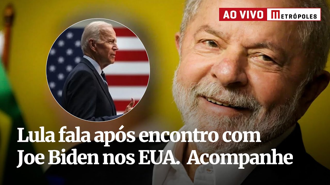 Ao vivo: Lula fala após encontro com Joe Biden nos EUA. Acompanhe