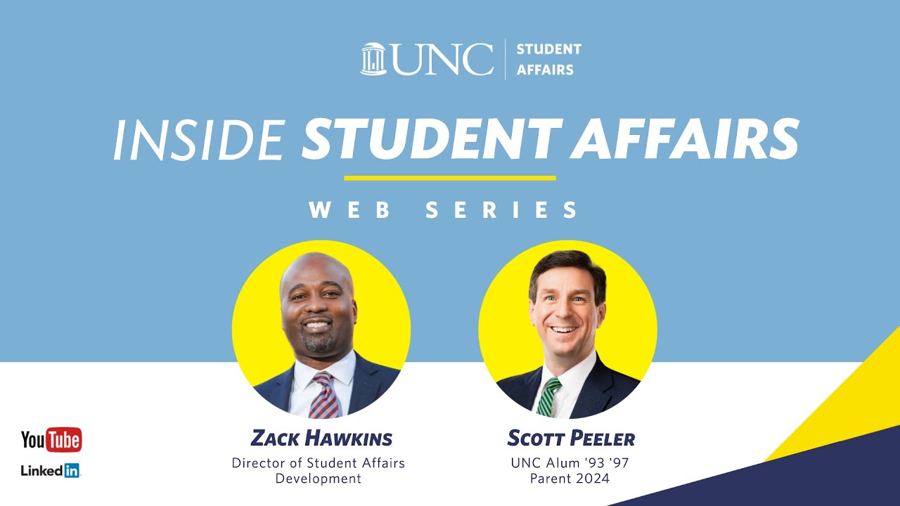 Inside Student Affairs Special Guest Scott Peeler, UNC Parent and