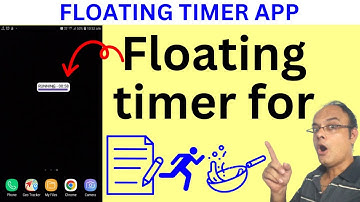 Floating timer app | countdown timer for exam