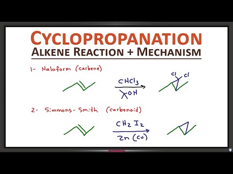 Cyclopropanation of Alkenes Carbene via Haloform and Simmons Smith Reactions