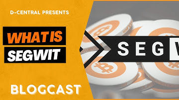 What Is Segwit? A Comprehensive Guide