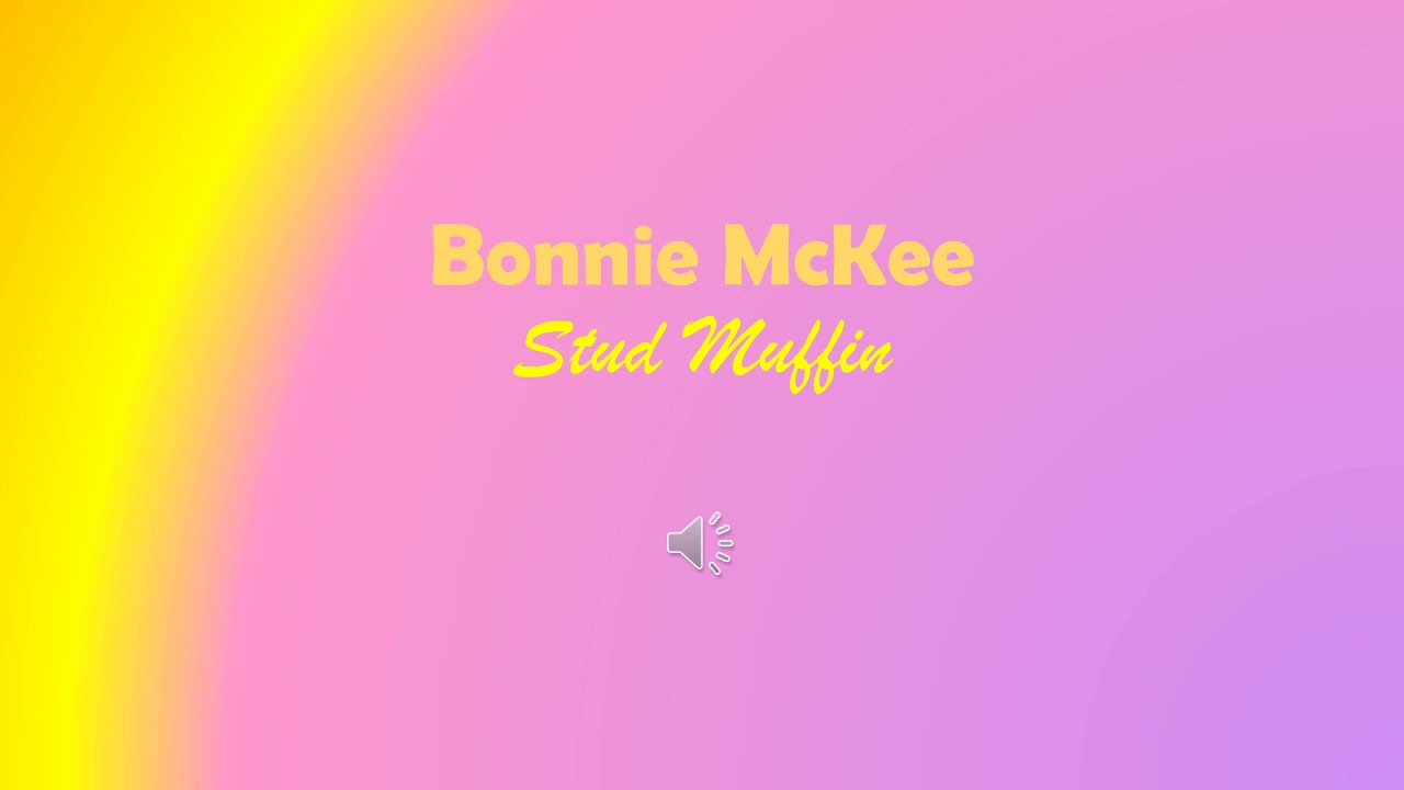 Bonnie McKee - Stud Muffin