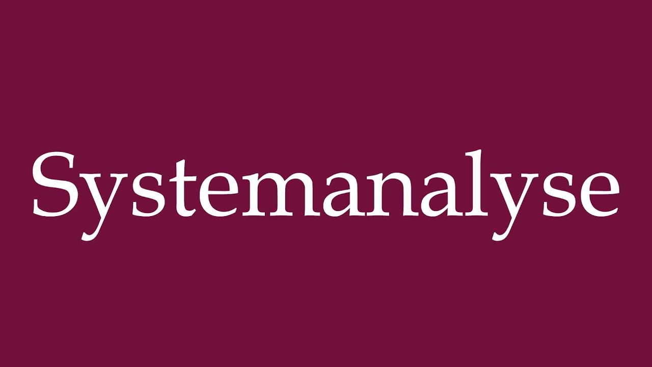 How to Pronounce ''Systemanalyse'' (System analysis) Correctly in ...